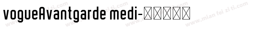 vogueAvantgarde medi字体转换
